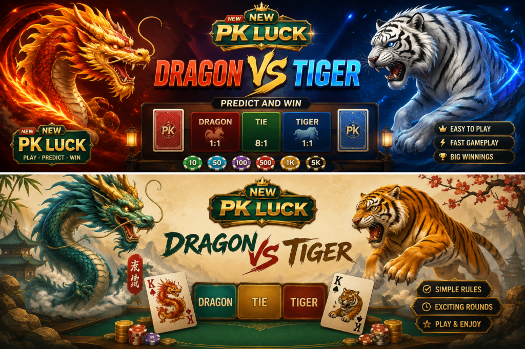 New PK Luck Dragon VS Tiger
